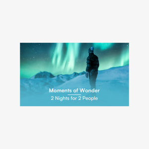 Moments of Wonder - 2 Nights for 2 People